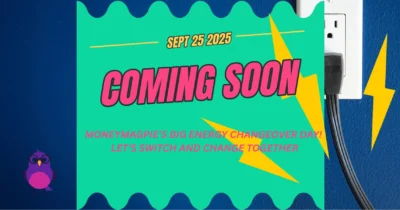 ✨ Introducing Magpie Changeover Day – Let’s Switch &#038; Save Together!