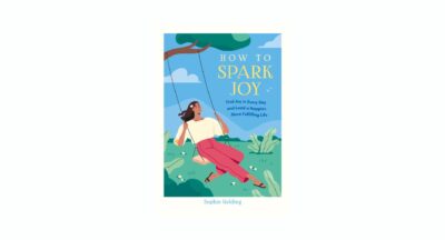 WIN! 1 of 4&nbsp;copies of How to Spark Joy&nbsp;